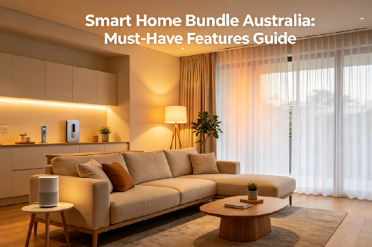 Smart Home Bundle Australia: Must-Have Features Guide