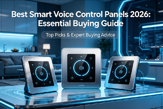 Best Smart Voice Control Panels 2026: Essential Buying Guide